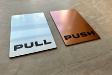 Push Pull Door Sign - Office Sign - Door Signs - Set of 2 Laser Engraved Plastic Plaques